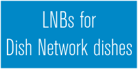 LNBs for DISH